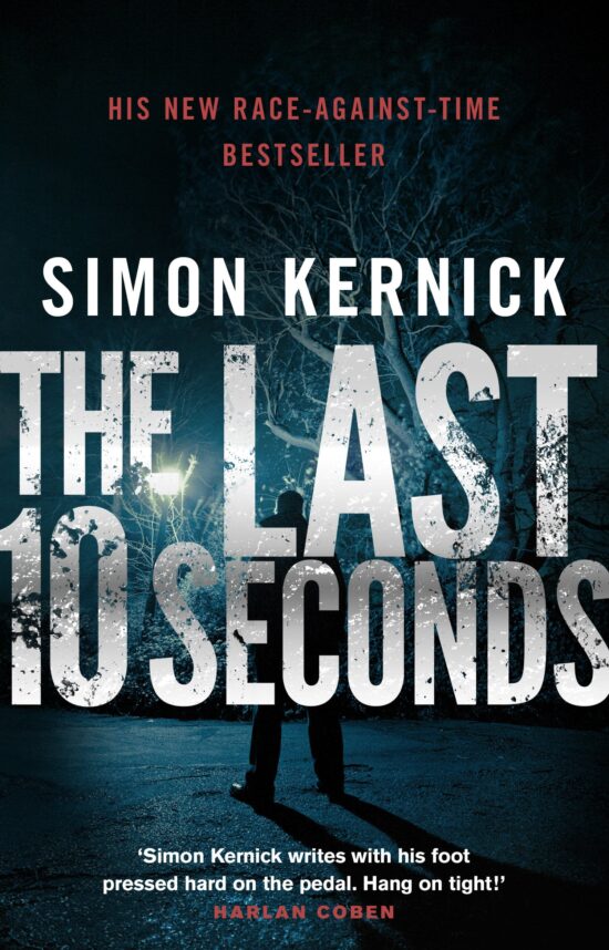 The Last 10 Seconds: a race-against-time bestseller from the UK answer to Harlan Cobenâ€¦(Tina Boyd Book 5)