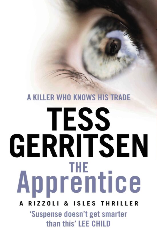 The Apprentice: (Rizzoli & Isles series 2)