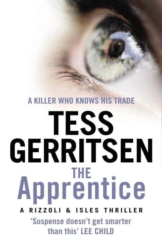 The Apprentice: (Rizzoli & Isles series 2)