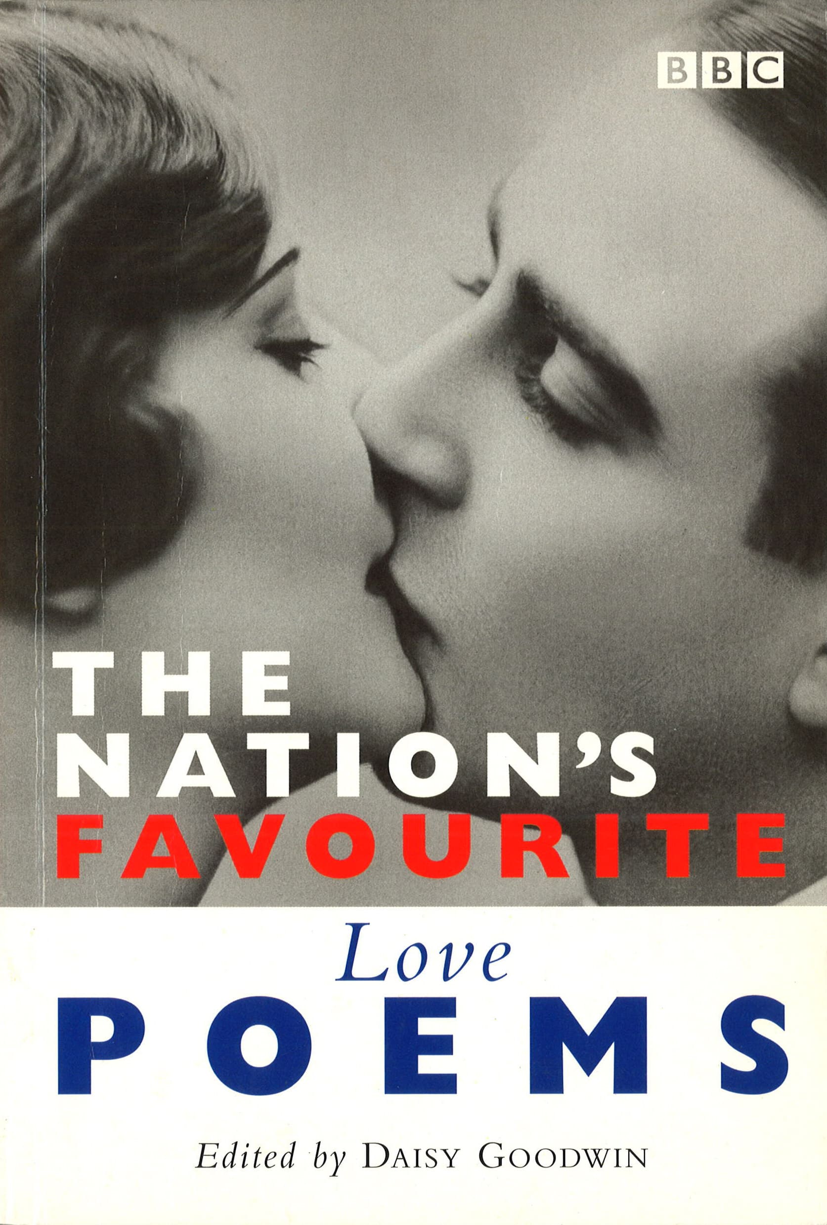 The Nation's Favourite: Love Poems 1 The Nation's Favourite: Love Poems