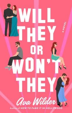 Will They or Won't They : A Novel Paperback