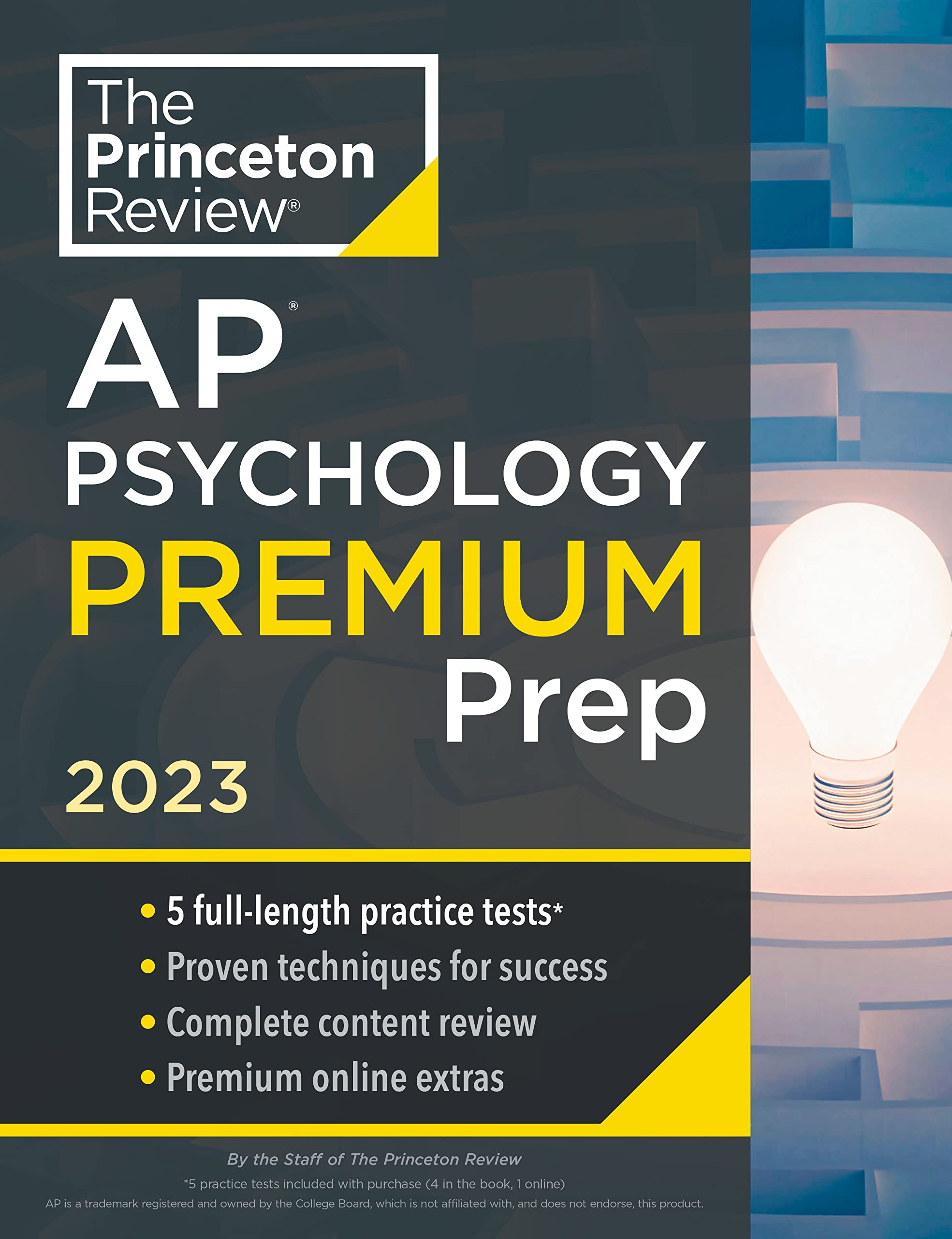 Princeton Review AP Psychology Premium Prep, 2023: 5 Practice Tests + Complete Content Review + Strategies & Techniques (College Test Preparation) 1 Princeton Review AP Psychology Premium Prep, 2023: 5 Practice Tests + Complete Content Review + Strategies & Techniques (College Test Preparation)