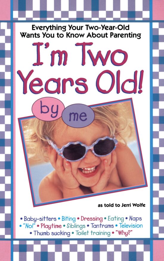 I'm Two Years Old