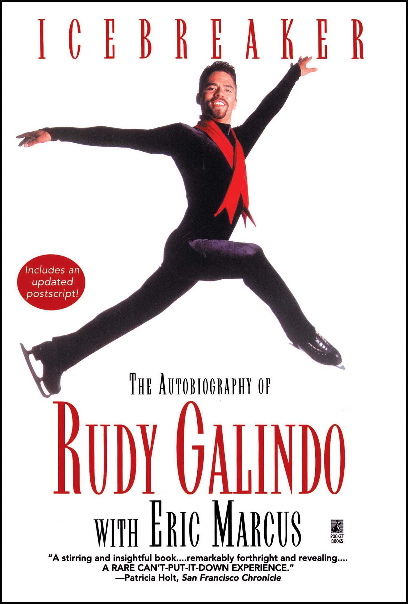 Icebreaker The Autobiography of Rudy Galindo