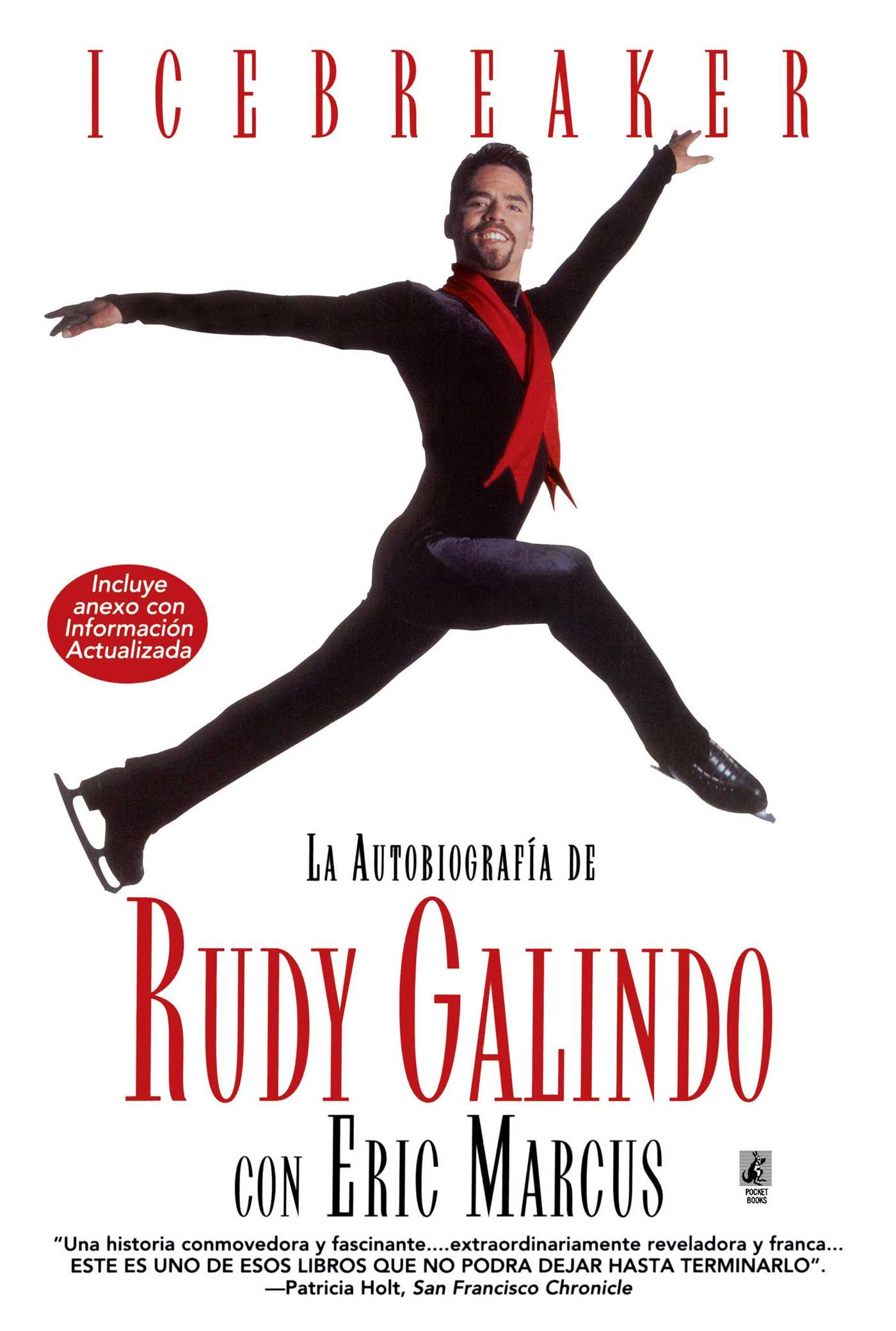 Icebreaker Spanish Edition The Autobiography of Rudy Galindo