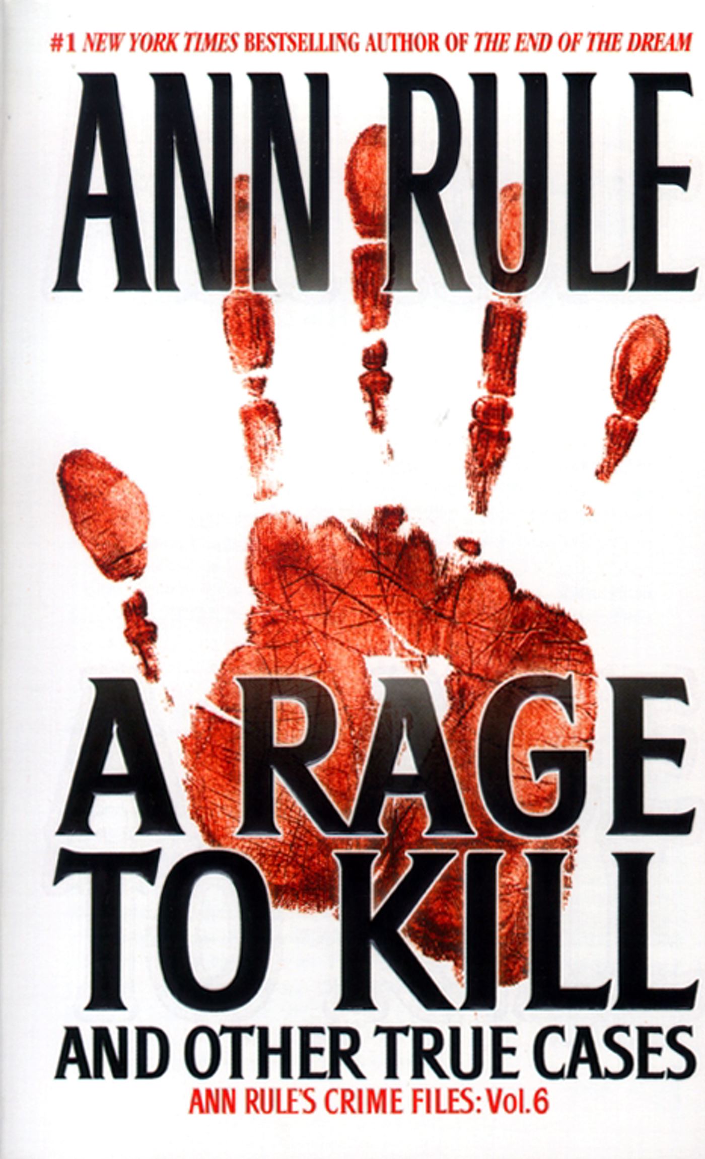 Anne Rule's Crime Files, Vol Anne Rule's Crime Files, Vol. 6