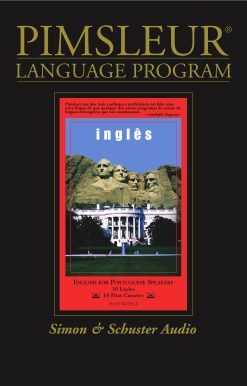 English for Portuguese (Brazilian), Comprehensive Learn to Speak and Understand English for Portuguese with Pimsleur Language Programs