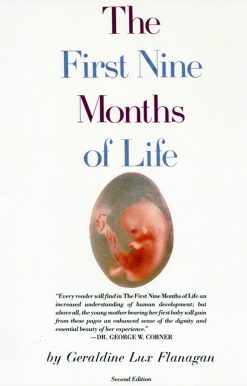 First Nine Months of Life