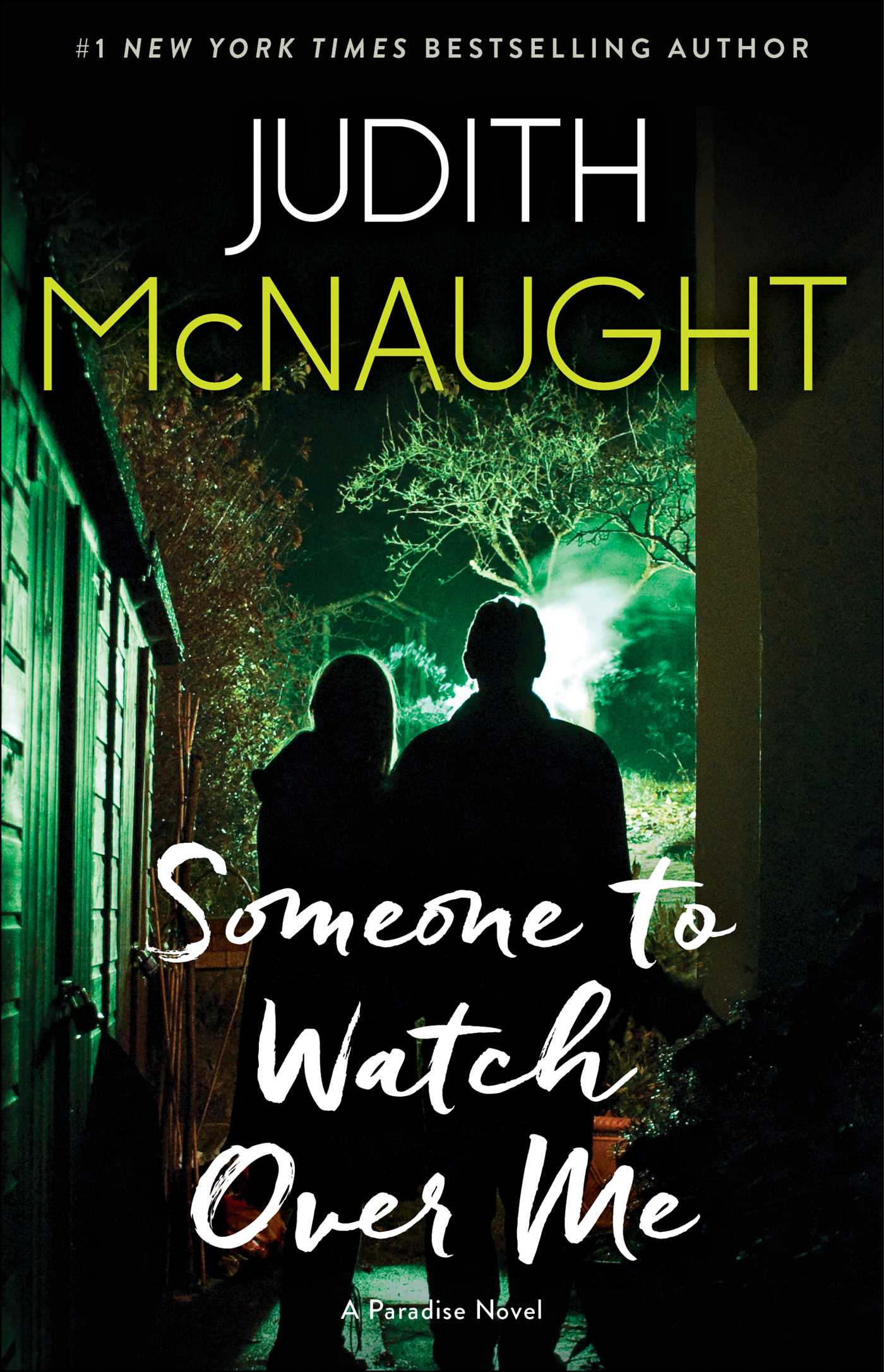 Someone to Watch Over Me A Novel