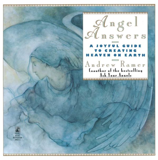 Angel Answers Creating Heaven on Earth