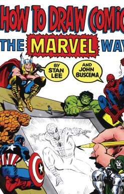 How To Draw Comics The Marvel Way