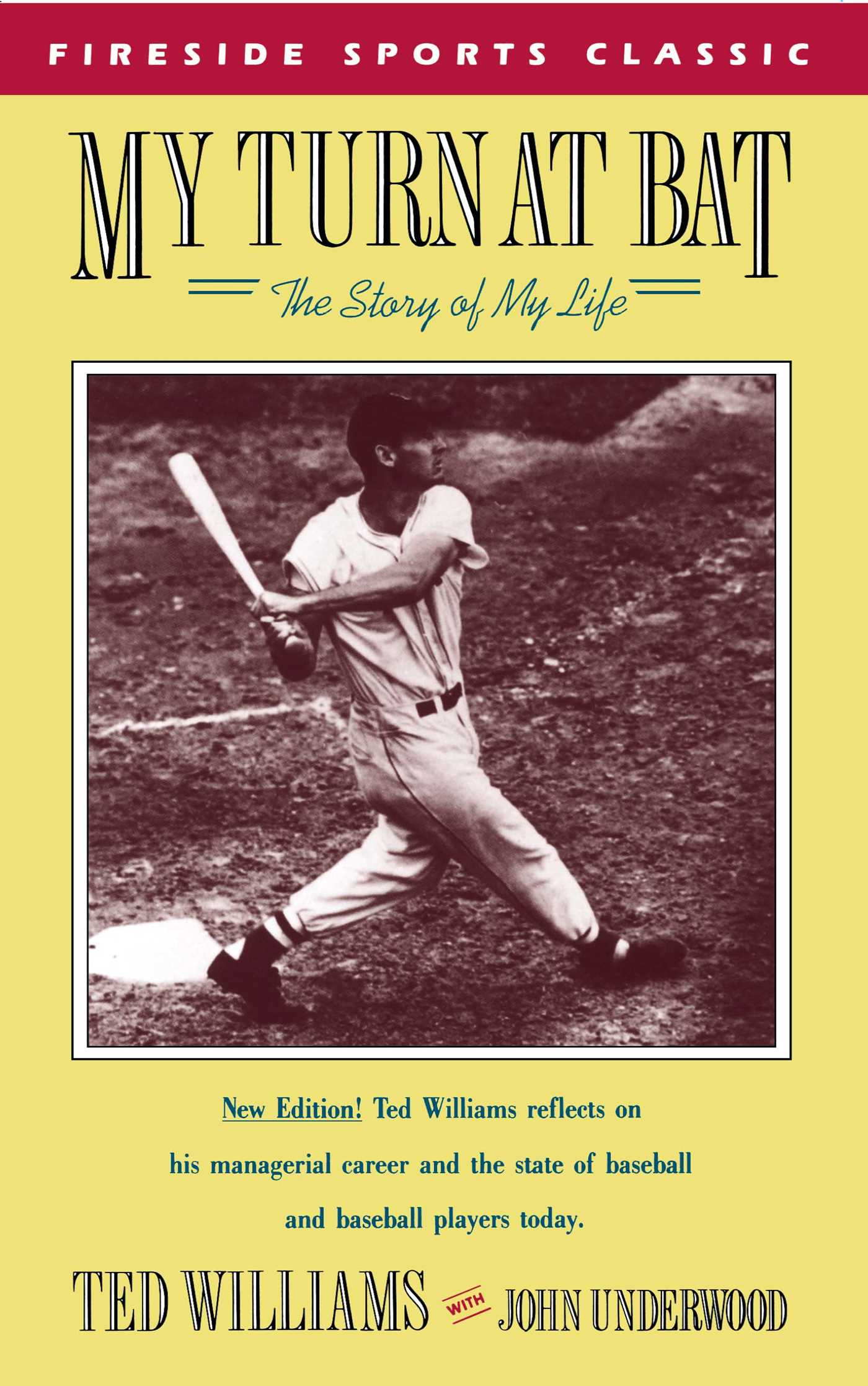 My Turn at Bat The Story of My Life