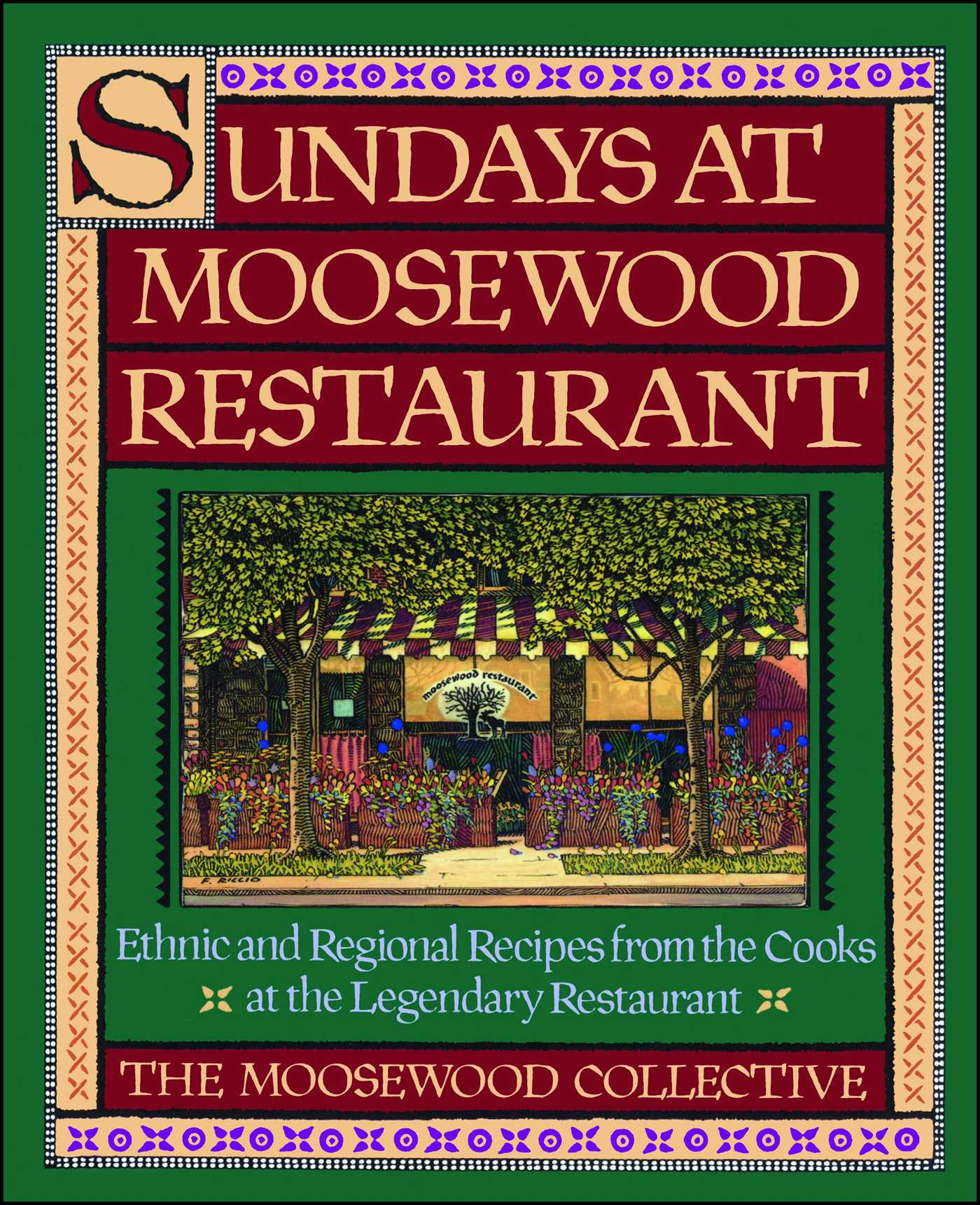 Sundays at Moosewood Restaurant Sundays at Moosewood Restaurant