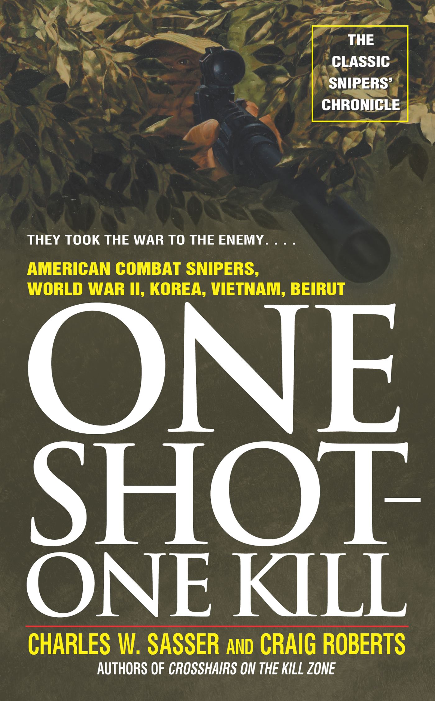 One Shot One Kill One Shot One Kill