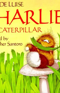 Charlie the Caterpillar