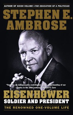Eisenhower Soldier and President