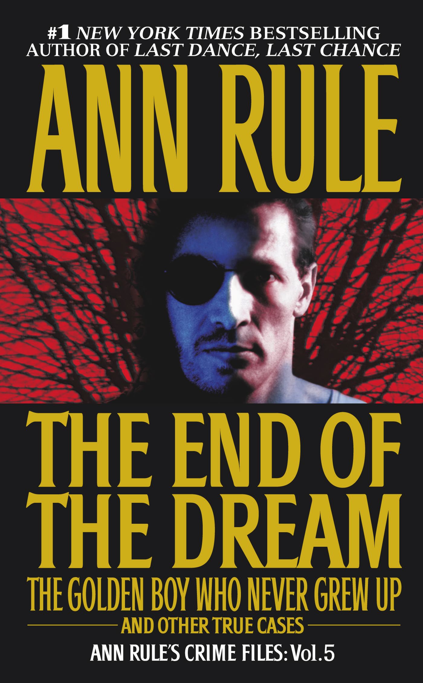 Ann Rules Crime Files Volume 5
