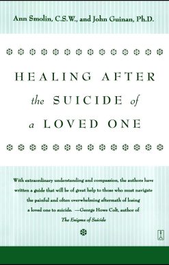 Healing After the Suicide of a Loved One