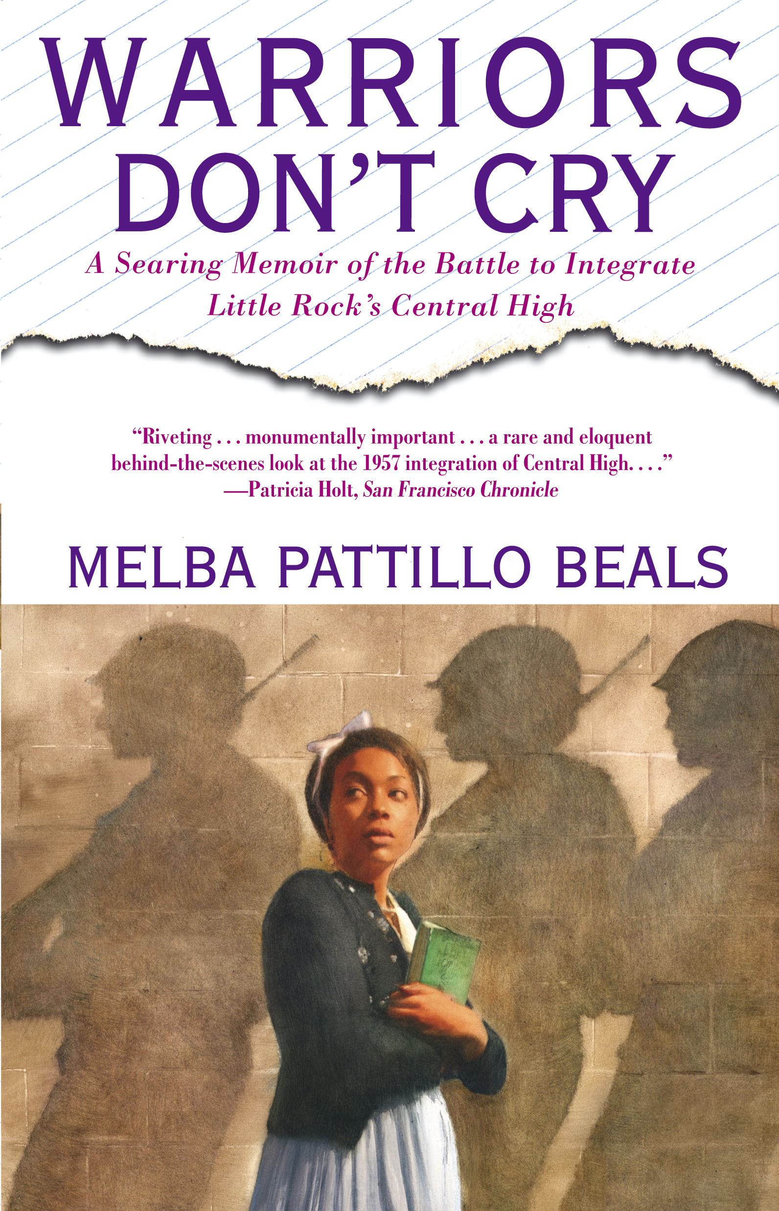 Warriors Don't Cry Searing Memoir of Battle to Integrate Little Rock