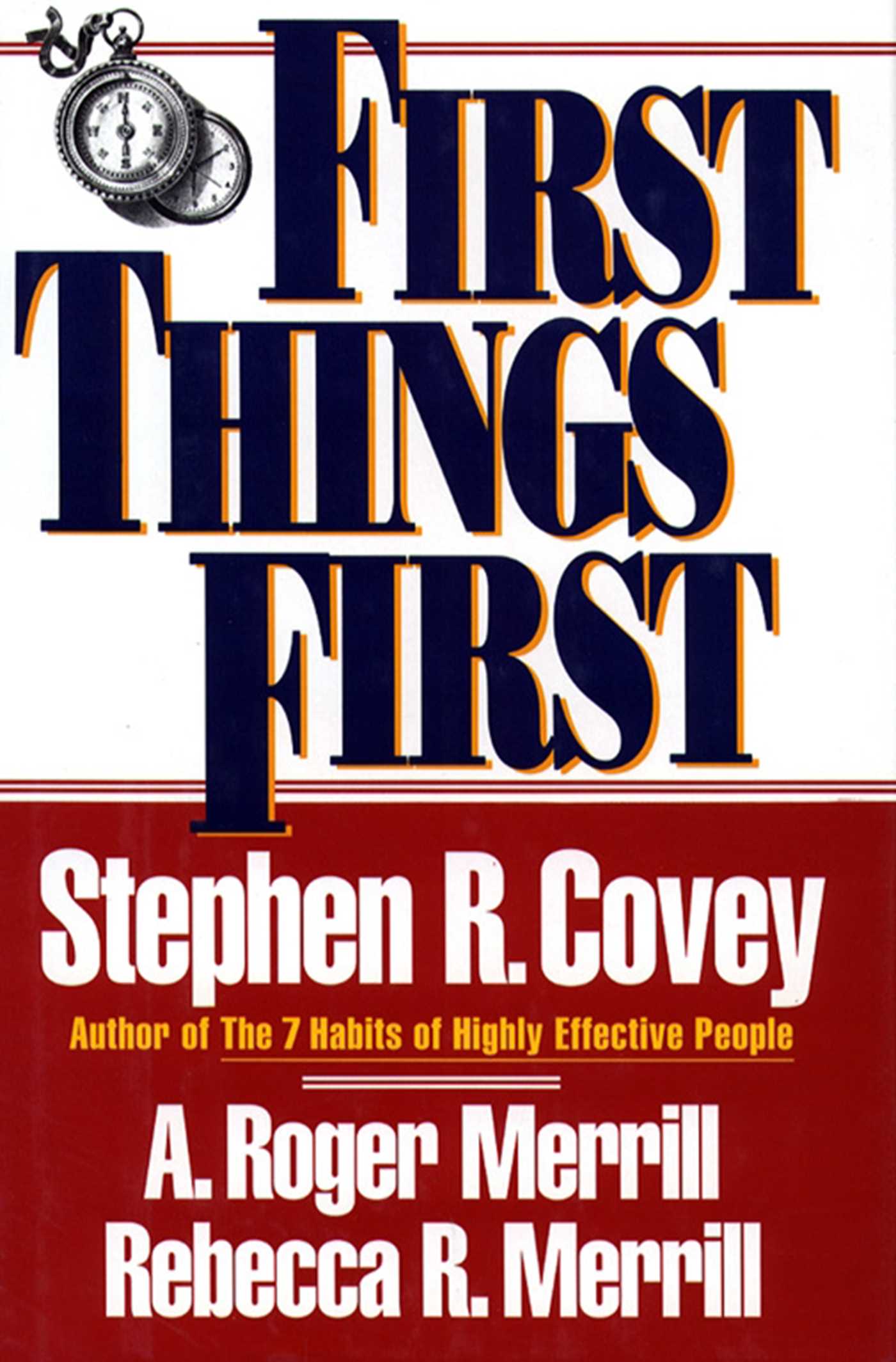 First Things First 1 First Things First