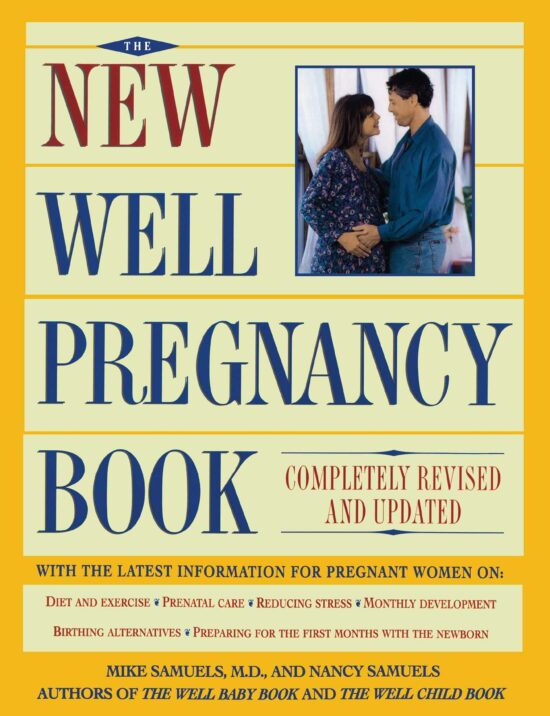 New Well Pregnancy Book Completely Revised and Updated