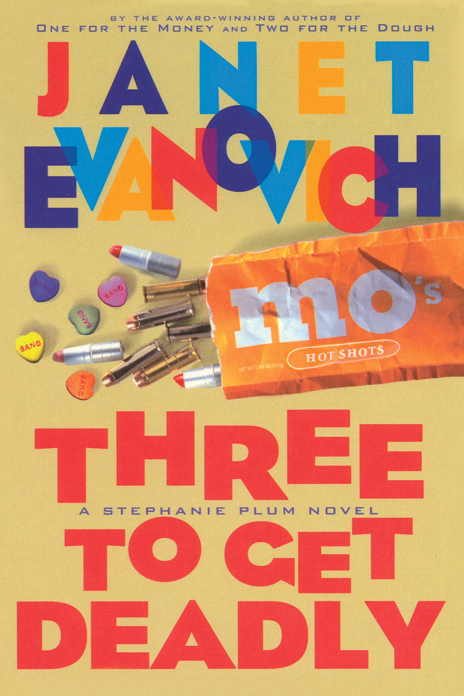 Three to Get Deadly A Stephanie Plum Novel