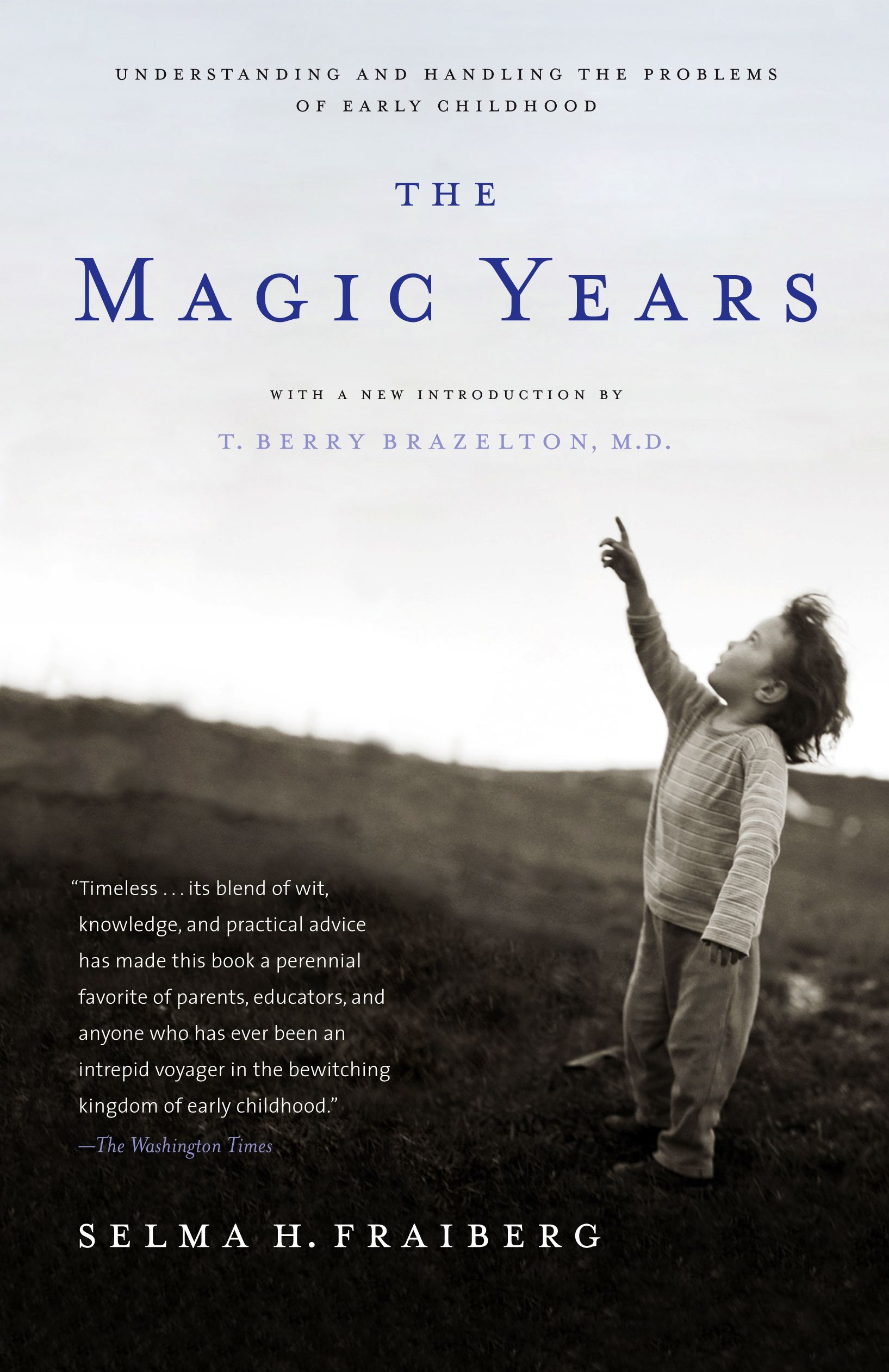 Understanding and Handling the Problems of Early Childhood