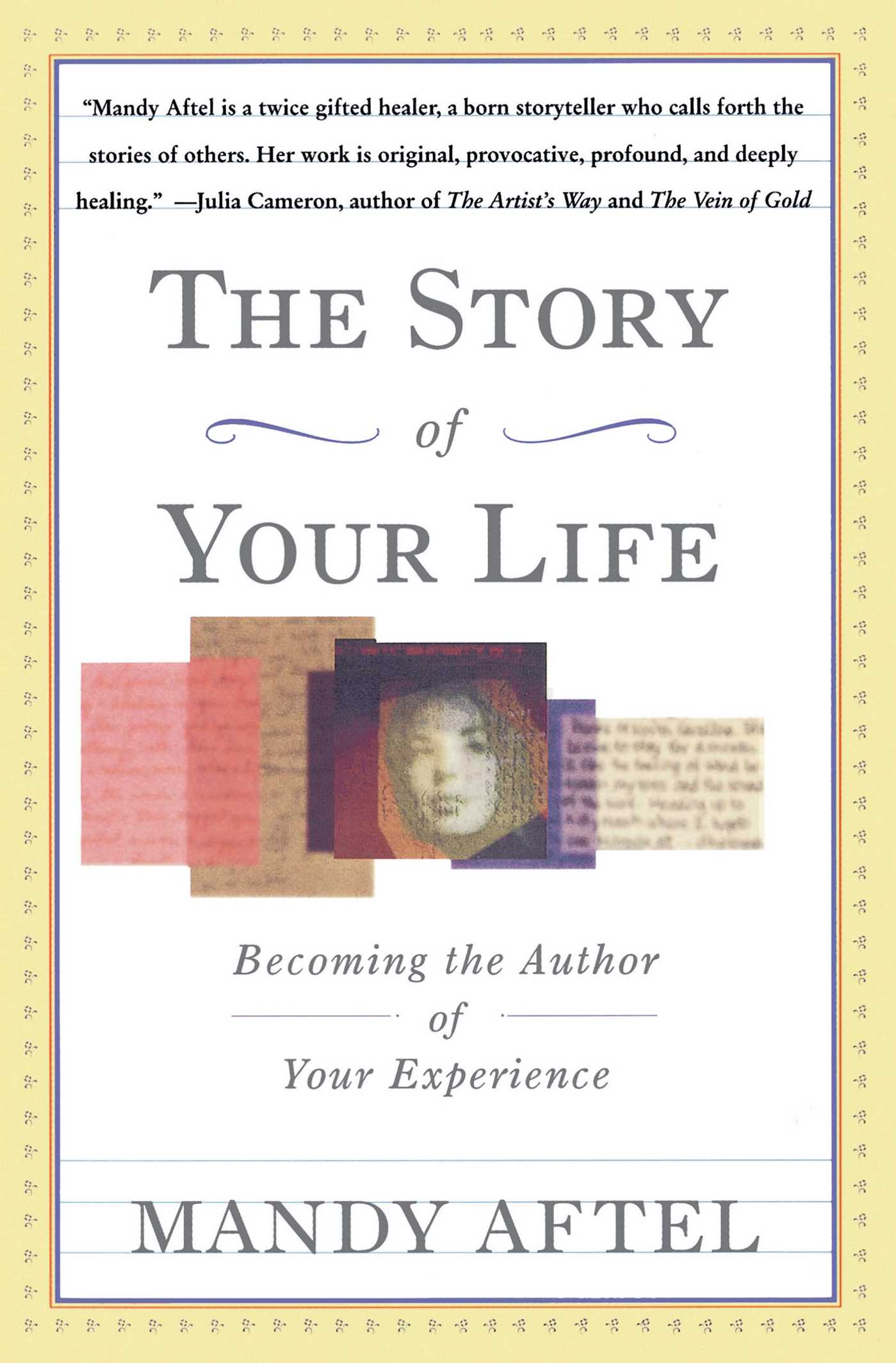 Becoming the Author of Your Experience