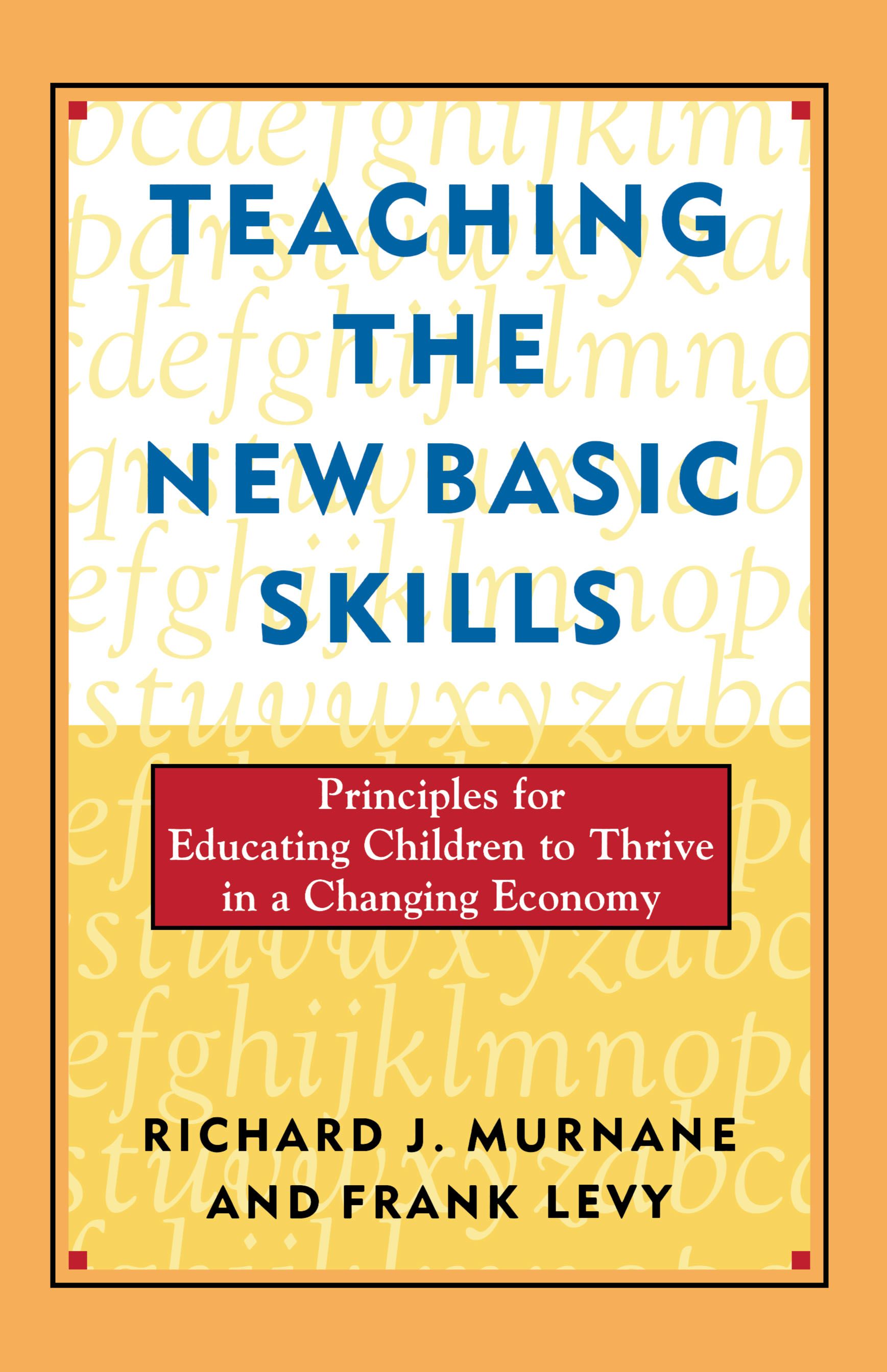 Teaching the New Basic Skills