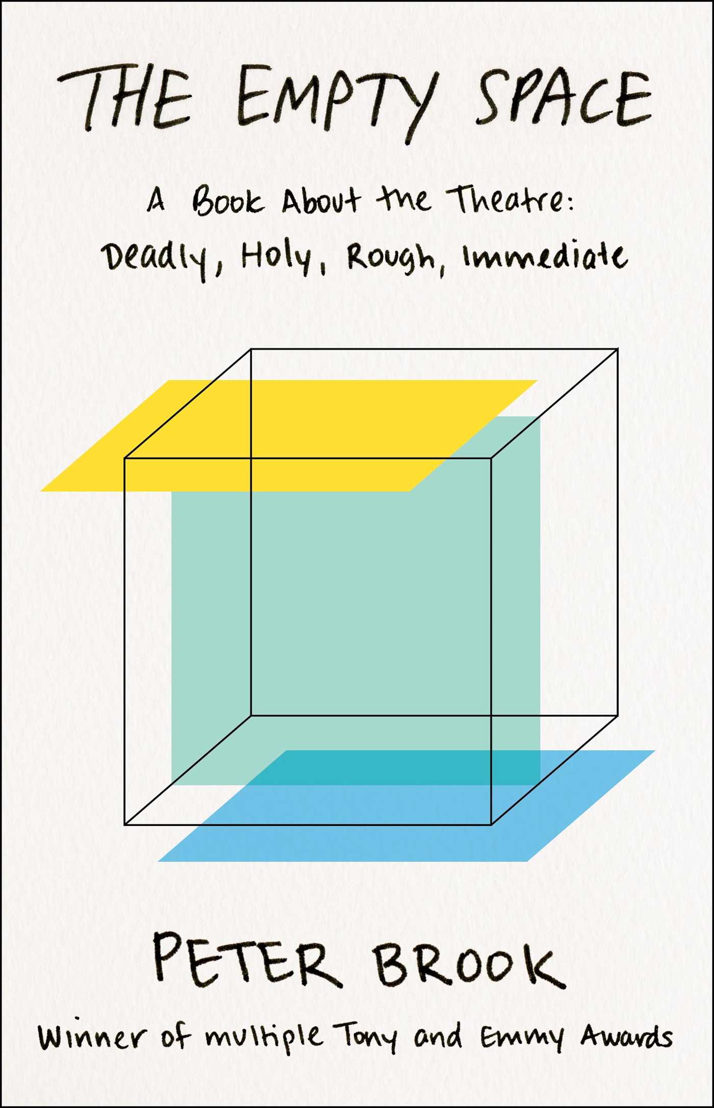 A Book About the Theatre: Deadly, Holy, Rough, Immediate