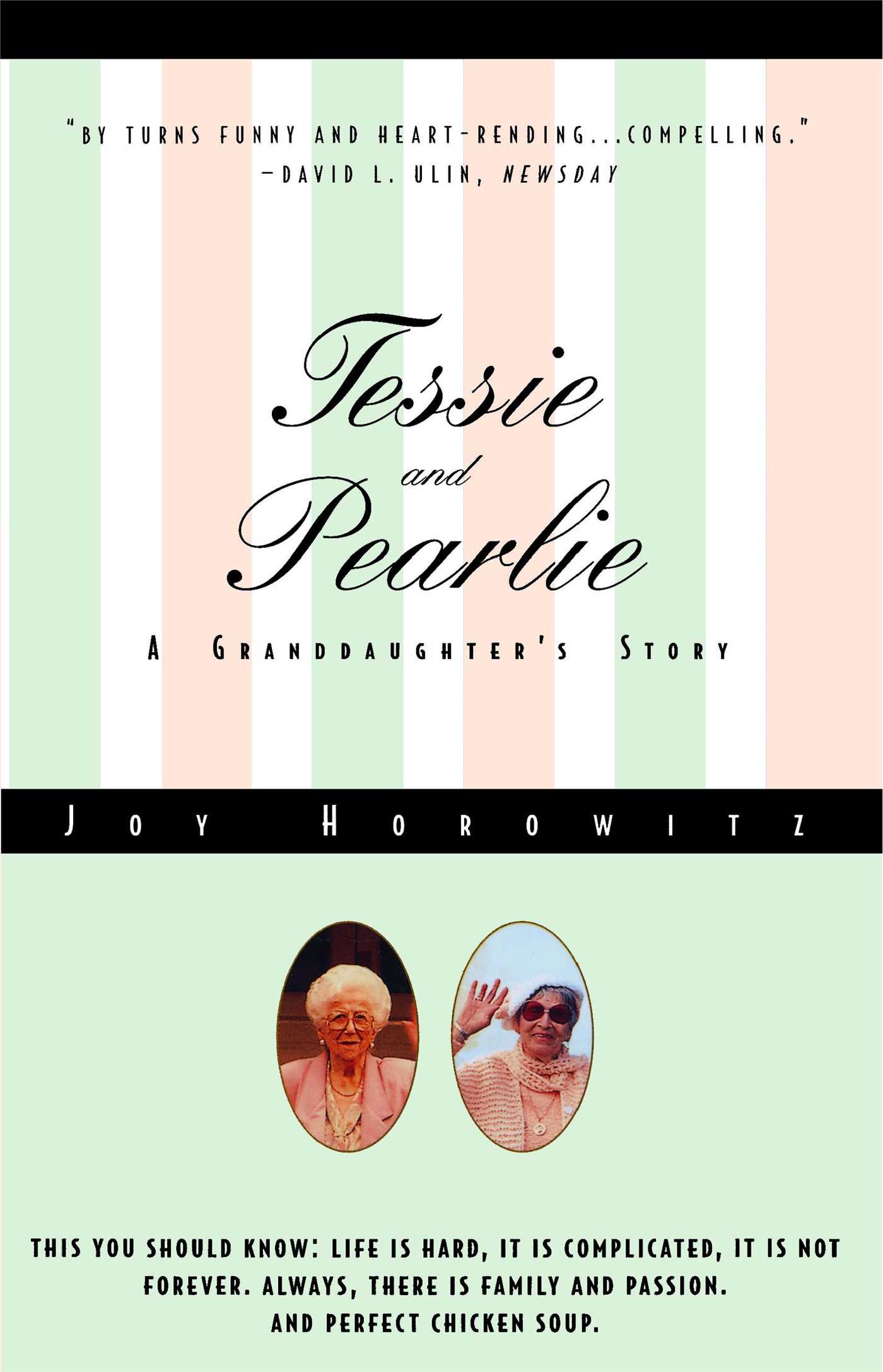 Tessie and Pearlie A Granddaughter's Story