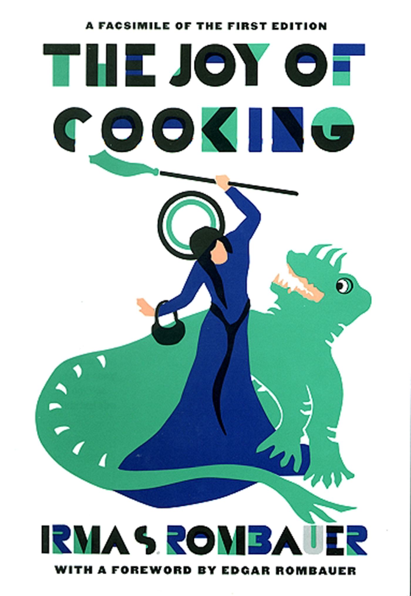 Joy of Cooking 1931 Facsimile Edition A Facsimile of the First Edition 1931