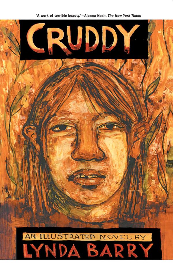 Cruddy An Illustrated Novel