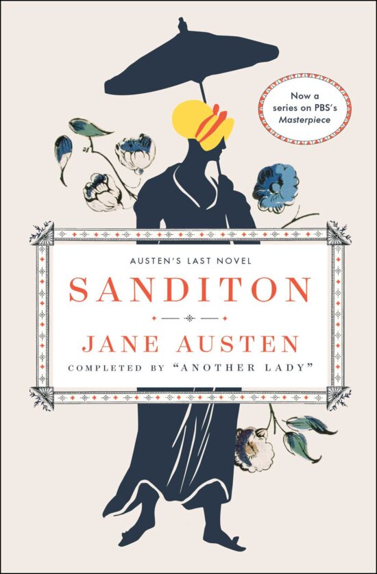 Sanditon Austen's Last Novel