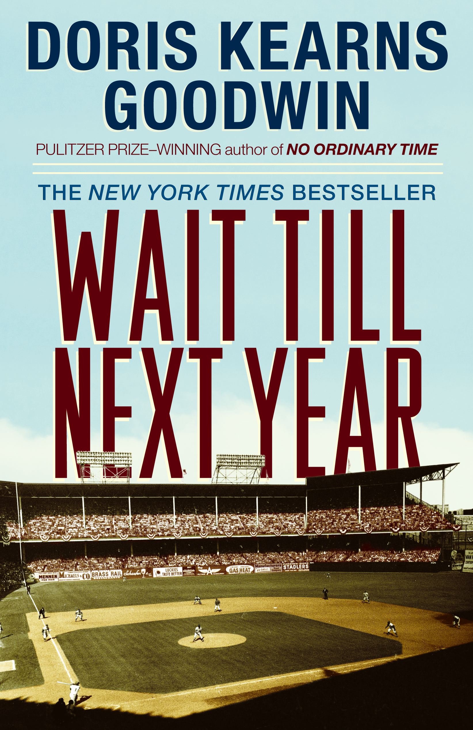 Wait Till Next Year A Memoir