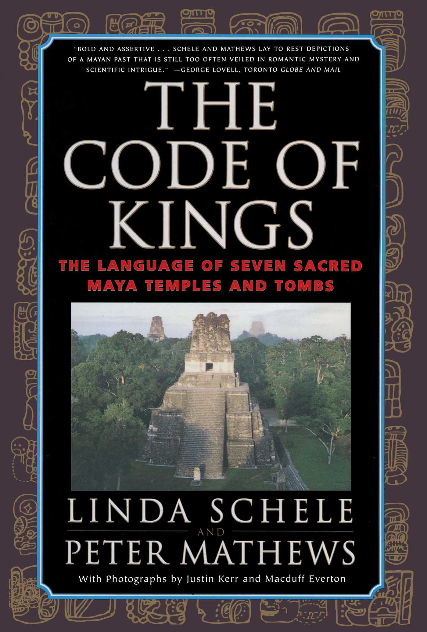 The Language of Seven Sacred Maya Temples and Tombs