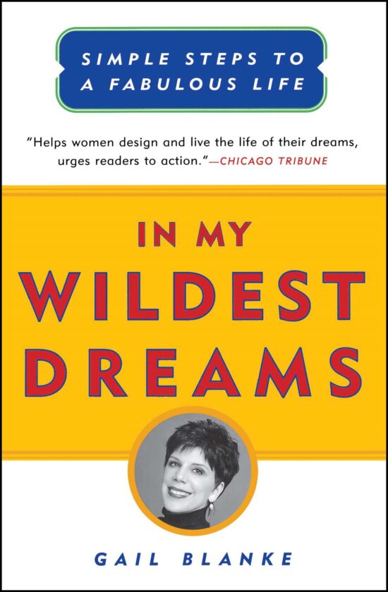 In My Wildest Dreams Simple Steps To A Fabulous Life
