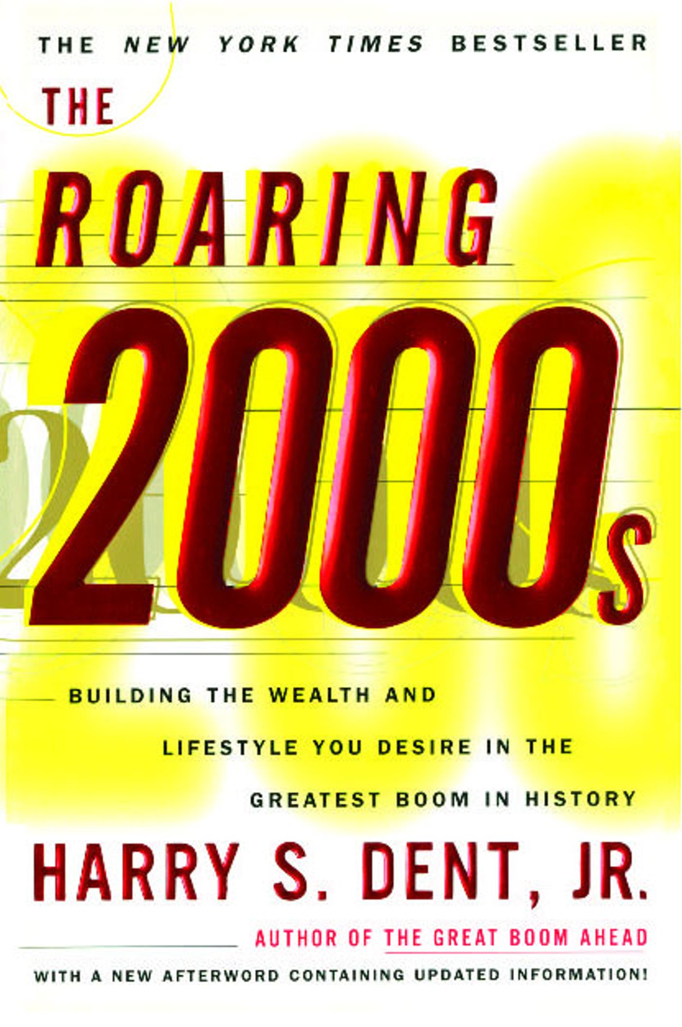 Building The Wealth And Lifestyle You Desire In The Greatest Boom In History