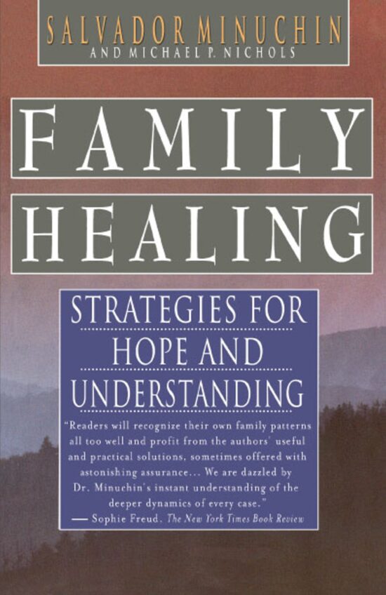 Family Healing Strategies for Hope and Understanding