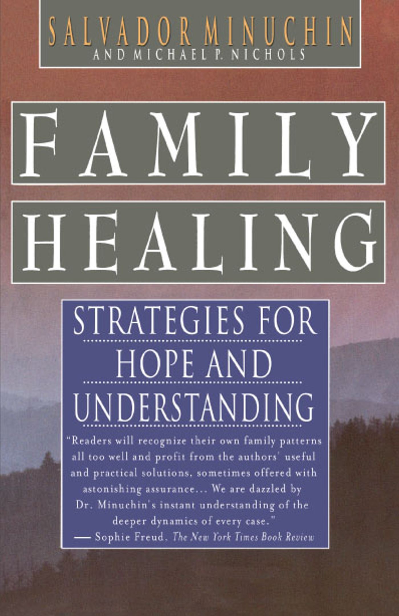 Family Healing Strategies for Hope and Understanding 1 Family Healing Strategies for Hope and Understanding