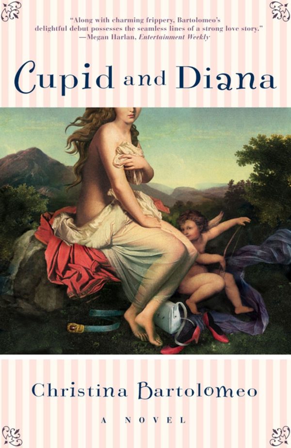 Cupid and Diana A Novel