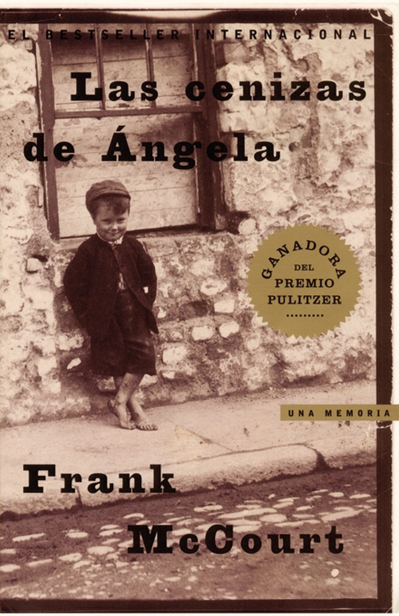 Las Cenizas de Angela (Angela's Ashes) Una Memoria