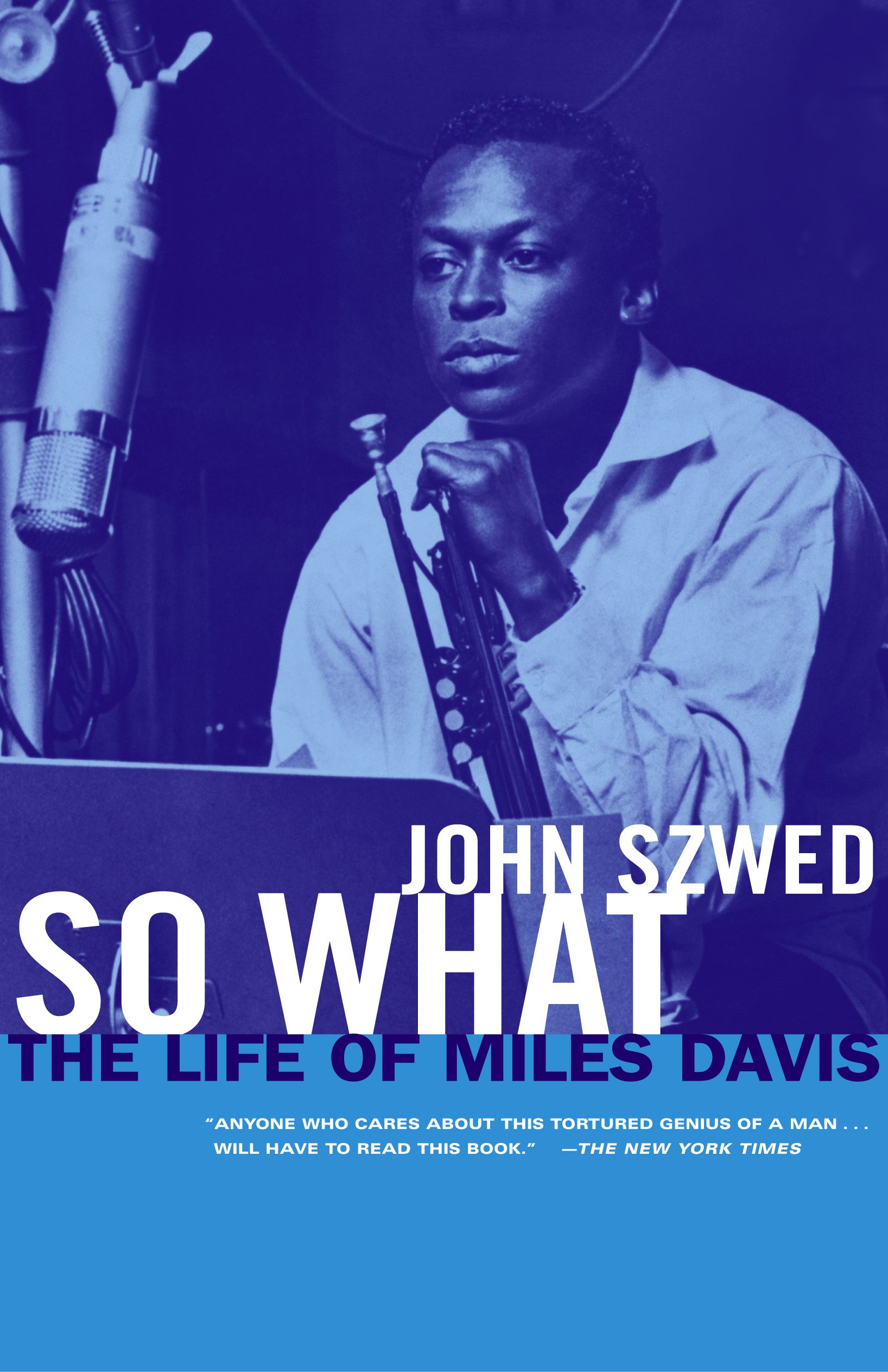 So What The Life of Miles Davis