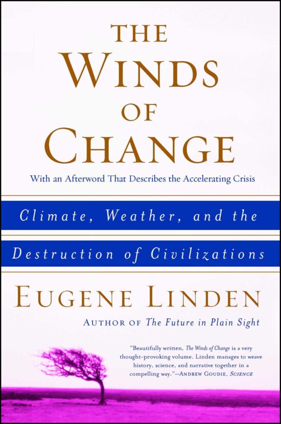 Climate, Weather, and the Destruction of Civilizations