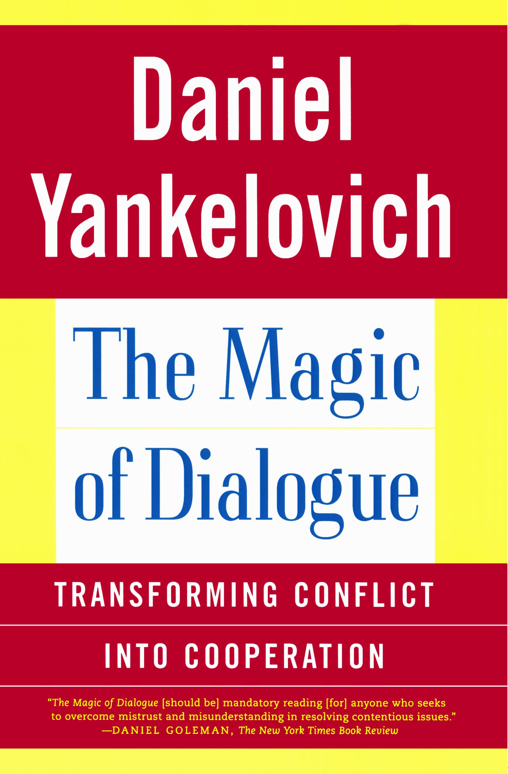 Transforming Conflict into Cooperation