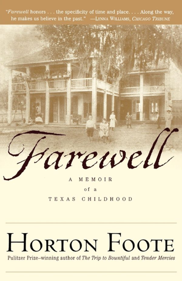Farewell A Memoir of a Texas Childhood