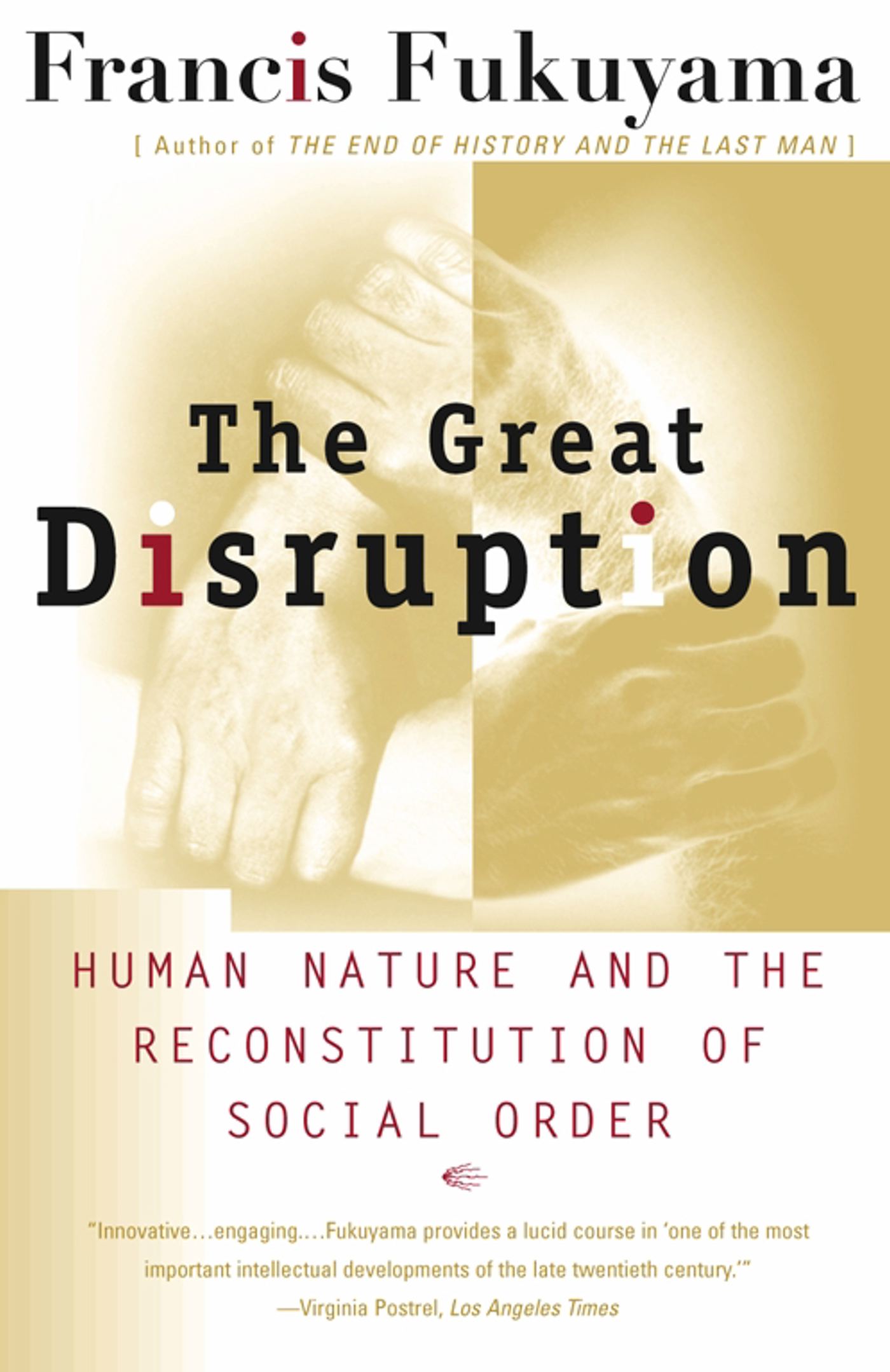Human Nature and the Reconstitution of Social Order