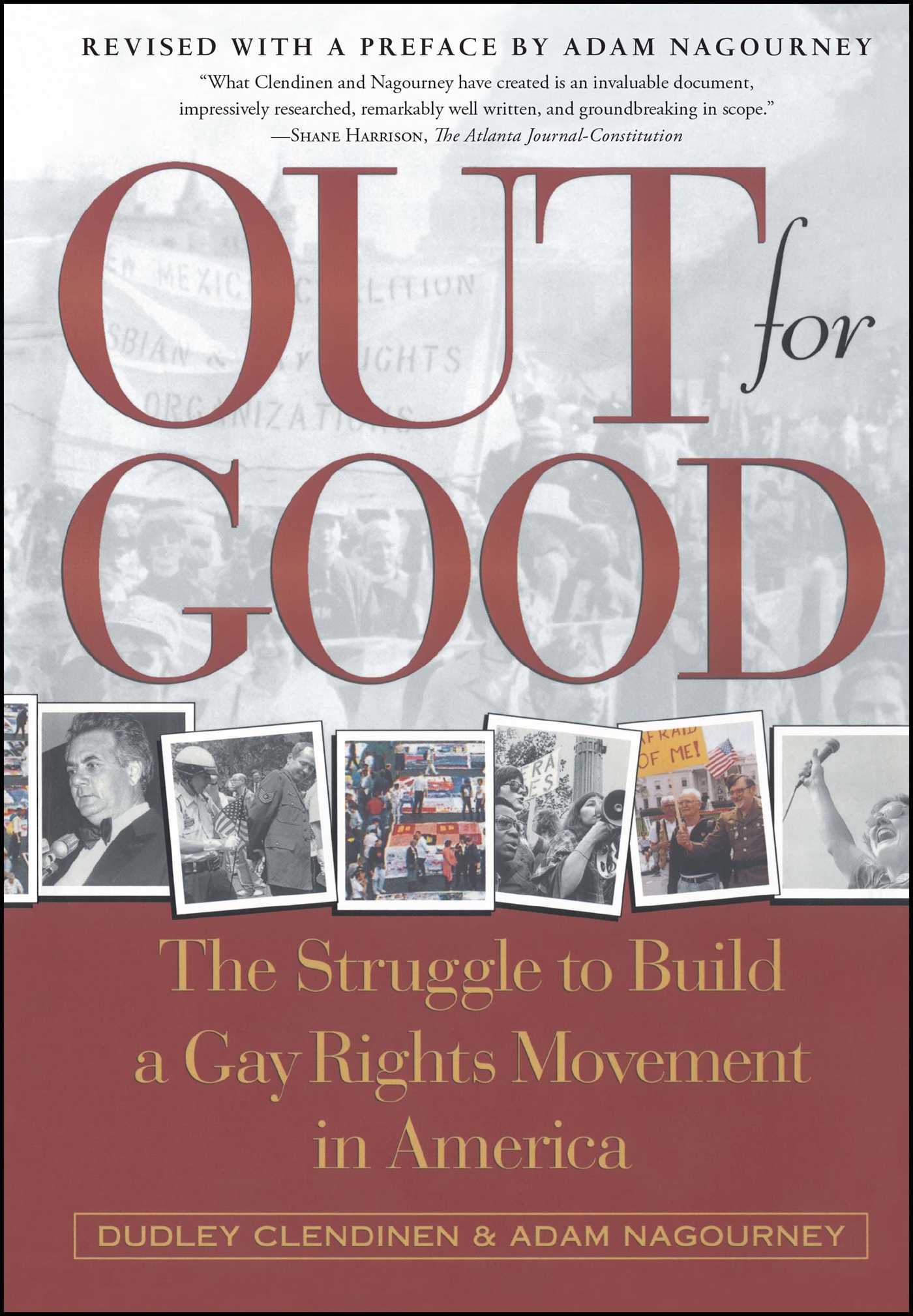 Out For Good The Struggle to Build a Gay Rights Movement in America