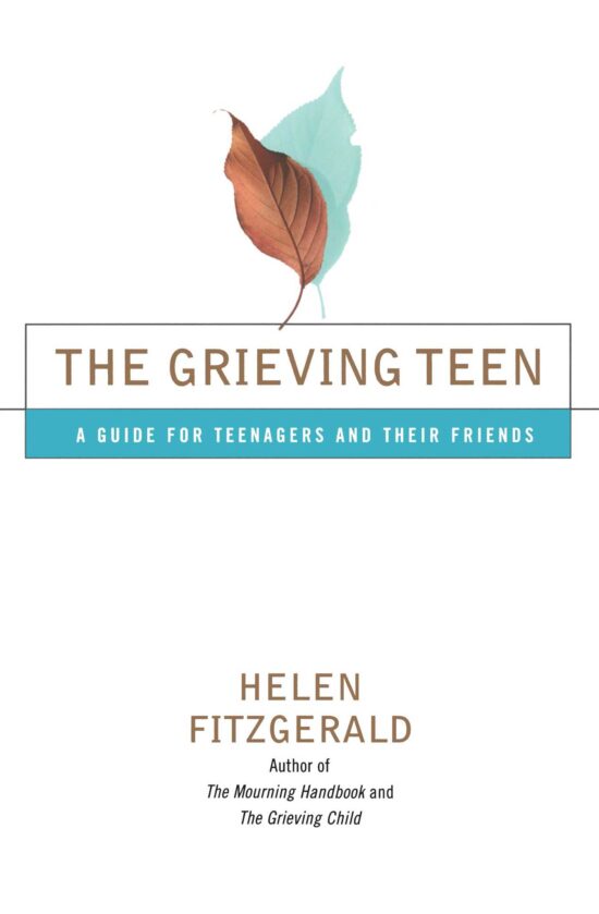 A Guide for Teenagers and Their Friends