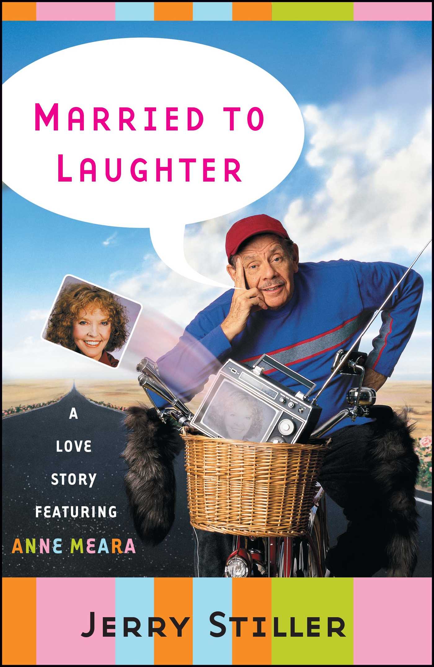 Married to Laughter A Love Story Featuring Anne Meara